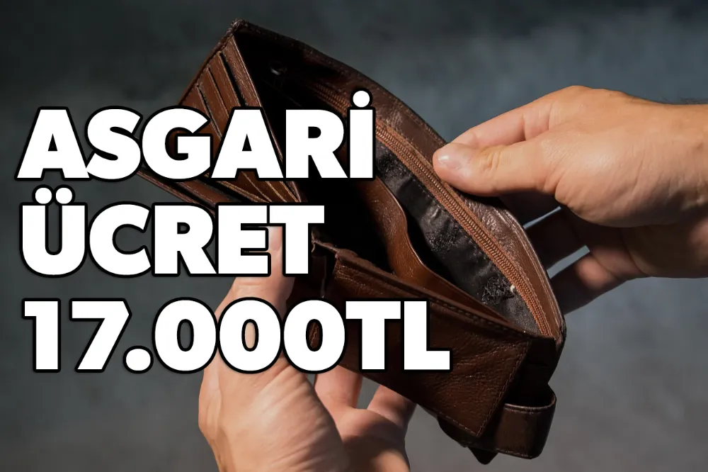 2024 Yılında Asgari Ücret 17.000TL 