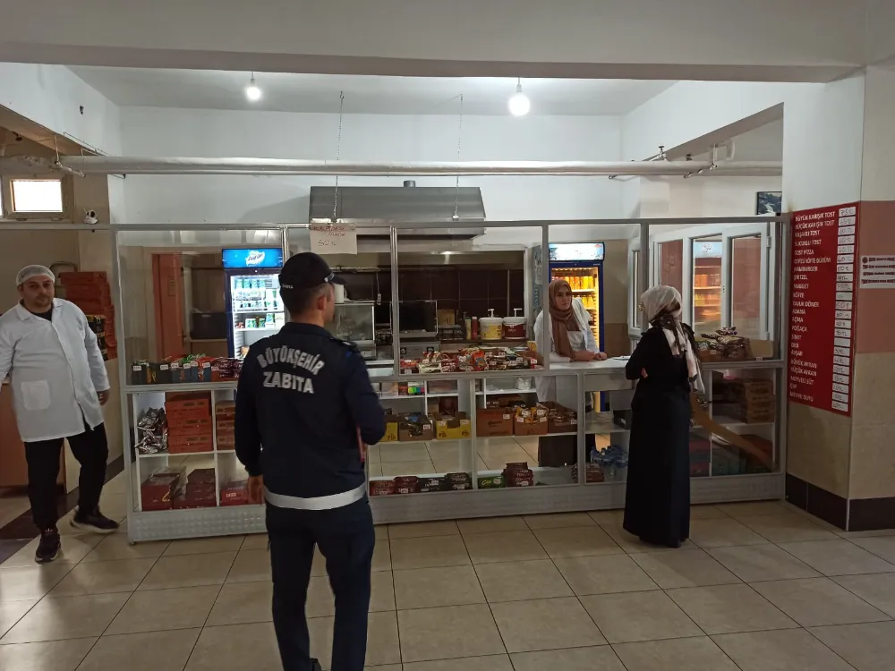 OKUL KANTİNLERİNDE HİJYEN VE FİYAT KONTROLÜ