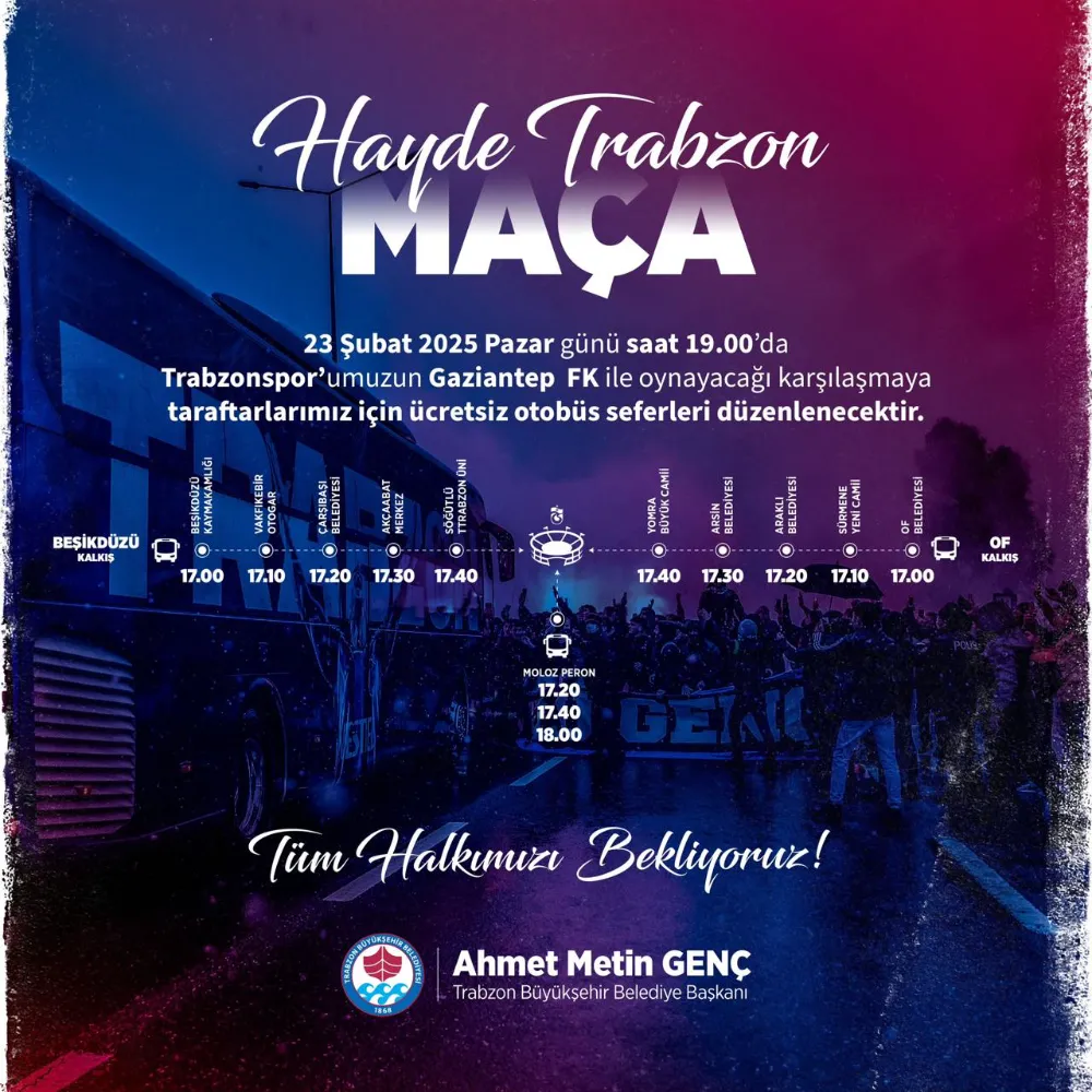 BÜYÜKŞEHİR TRABZONSPOR MAÇINA ÜCRETSİZ TAŞIYACAK