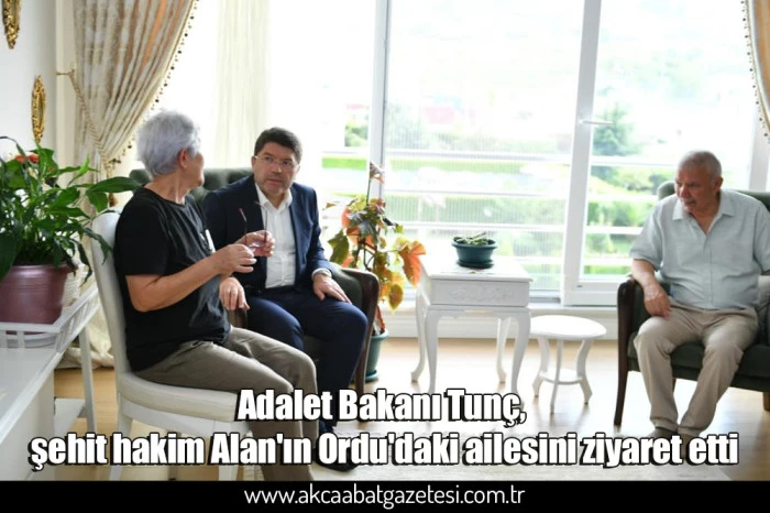 Adalet Bakanı Tunç, şehit hakim Alan