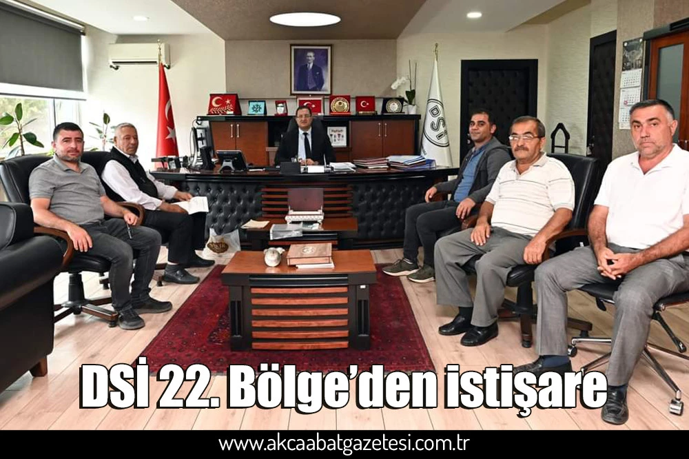DSİ 22. Bölge’den istişare