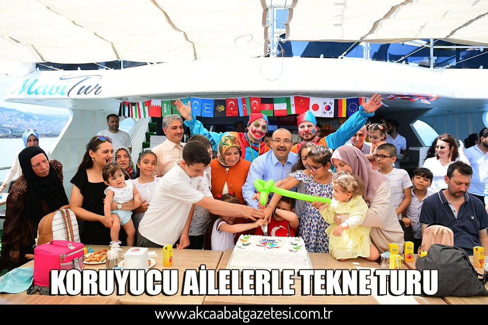 KORUYUCU AİLELERLE TEKNE TURU