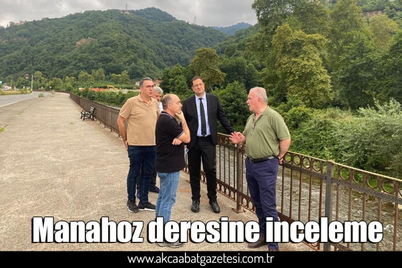 Manahoz deresine inceleme