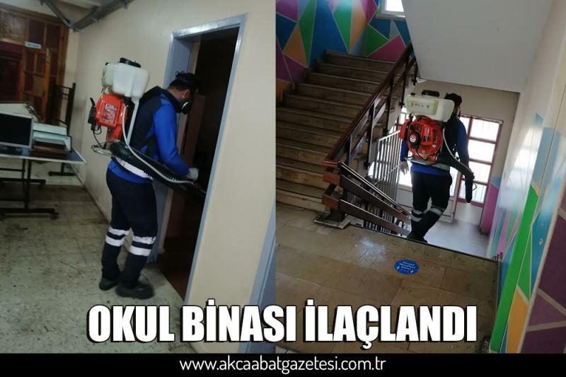 OKUL BİNASI İLAÇLANDI