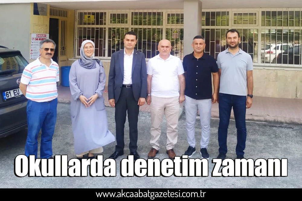 Okullarda denetim zamanı