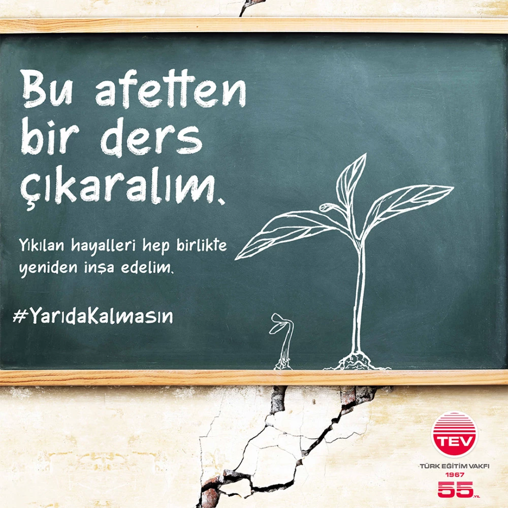 Tev, Yıkılan Hayalleri Yeniden İnşa Edecek