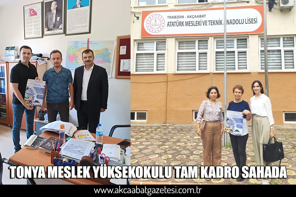 TONYA MESLEK YÜKSEKOKULU TAM KADRO SAHADA