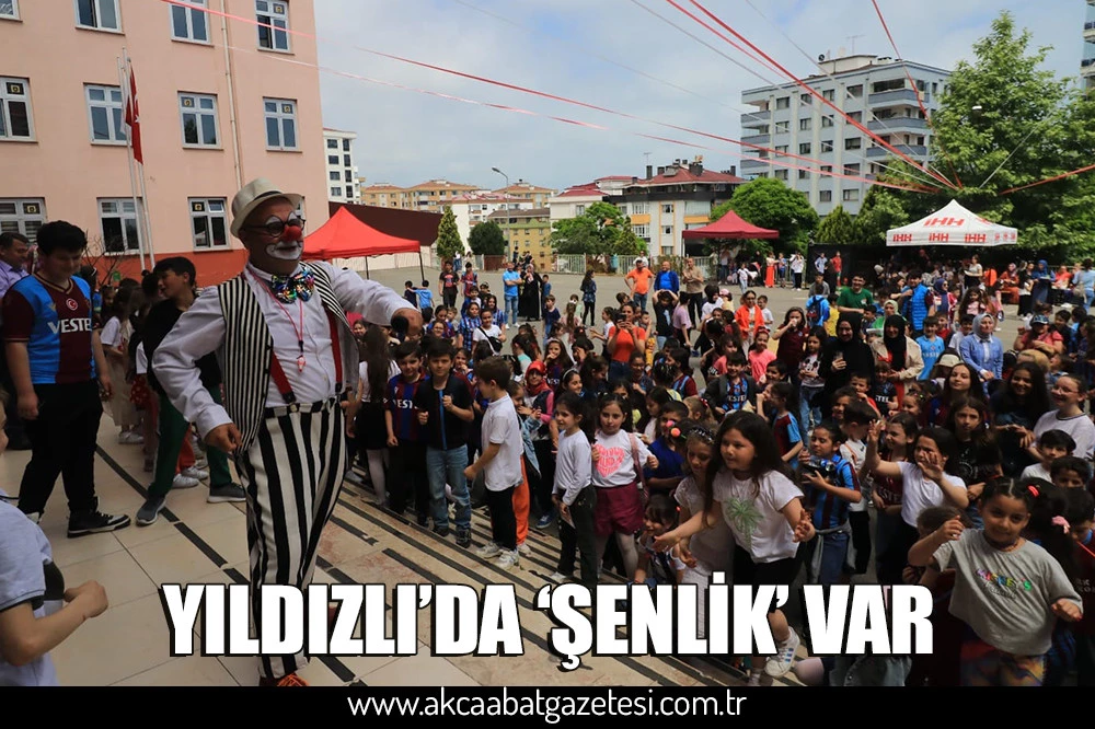 YILDIZLI’DA ‘ŞENLİK’ VAR